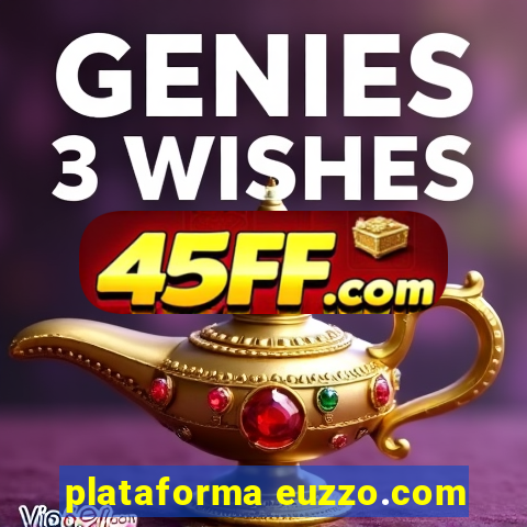 plataforma euzzo.com